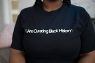 I Am Curating Black History.